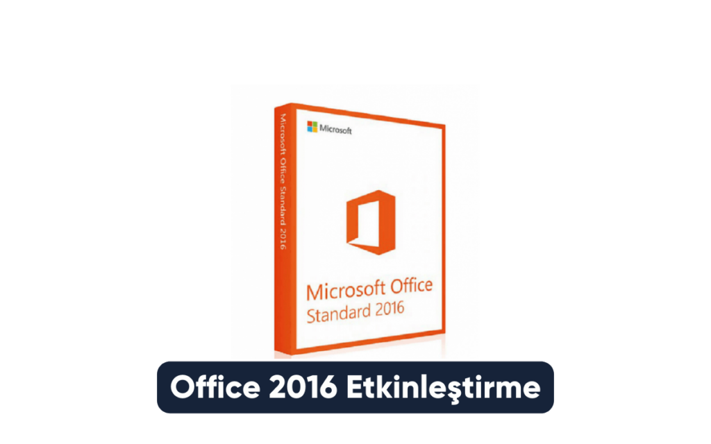 Office 2016 Etkinleştirme